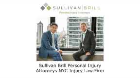 Sullivan Brill Personal Injury Attorneys NYC Injury Law Firm-Sullivan Brill Personal Injury Attorney