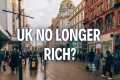 Britain is No Longer a Rich Country – 