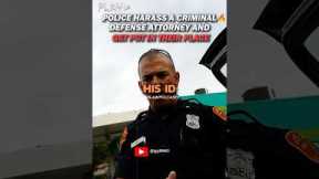 Tyrant Cop Vs Criminal Defense Attorney
