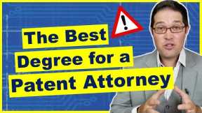 The Best Technical Background to Become a Patent Attorney