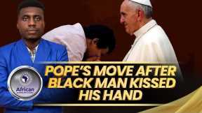 Pope Francis Did This To A Black Man That Kissed His Hand