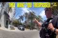 Trespass Him Now!