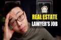 Lawyer's Role in the Real Estate