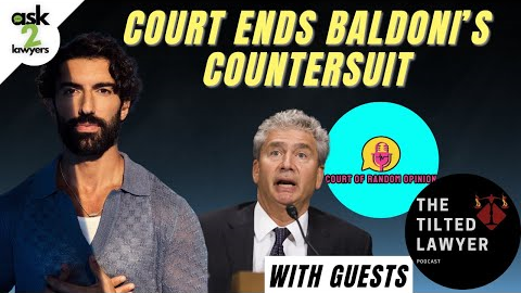Judge’s Sweeping Orders, Baldoni’s Case Gutted? W/ Court of Random Opinion & The Titled Lawyer
