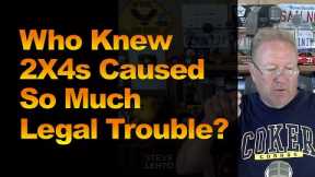 Who Knew 2X4s Caused So Much Legal Trouble?