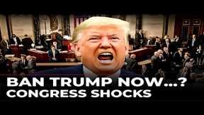 US Congress LIVE: Lawmakers Explode Over Demand to Ban Trump | US House | USA News | Trump News LIVE