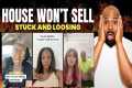 Harsh Truth About Selling Your House  