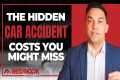 The Real Price of Auto Accidents You