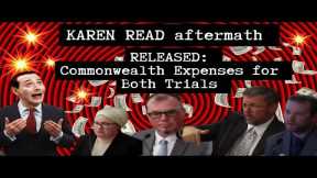 KAREN READ: MIND-BLOWING Receipts are in for Prosecution Expenses in Both Trials💥Prepare for OUTRAGE