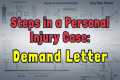 Demand Letters in Personal Injury