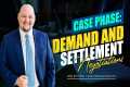 Case Phase:Demand & Settlement