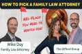 How to Choose a Divorce Attorney,