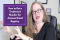 Amazon Brand Registry: Getting a