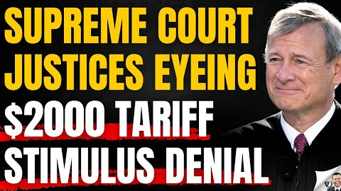 Supreme Court May Cancel $2000 Tariff Stimulus