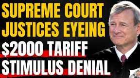 Supreme Court May Cancel $2000 Tariff Stimulus