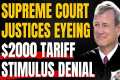Supreme Court May Cancel $2000 Tariff 