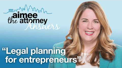 Legal Planning for Entrepreneurs, Business Startup Lawyer Explains Legal Needs of Start-up Companies
