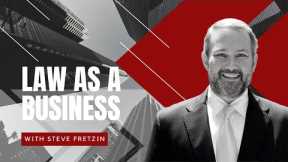 Running A Law Firm Like a Successful Business