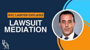 What is Mediation? NYC Personal Injury Lawyer Explains What to Expect & Our Approach