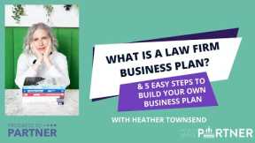 What is a Law Firm Business Plan & How to build your own in 5 easy steps