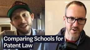 Comparing Schools for Patent Law | LSAT Demon Daily, Ep. 155
