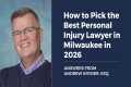 How to Pick the Best Personal Injury