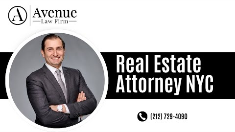 Real Estate Attorney NYC Avenue Law Firm