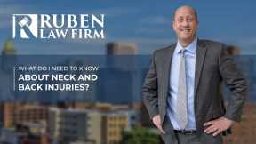 Maryland Personal Injury Lawyer | What Do I Need to Know About Neck and Back Injuries?