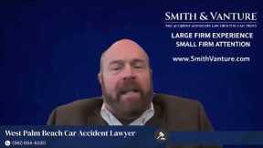 What To Do After an Accident | West Palm Beach Personal Injury Lawyer | Smith & Vanture