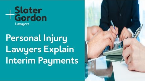 Personal Injury Lawyers Explain Interim Payments
