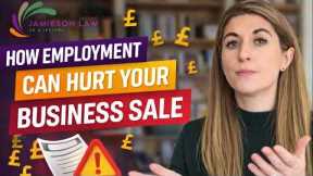 Why Employment Contracts Can Kill Your Business Sale (2025 Law Changes)