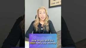 👨‍👩‍👧‍👦 How to Pick the BEST Family Lawyer for Your Divorce 💔