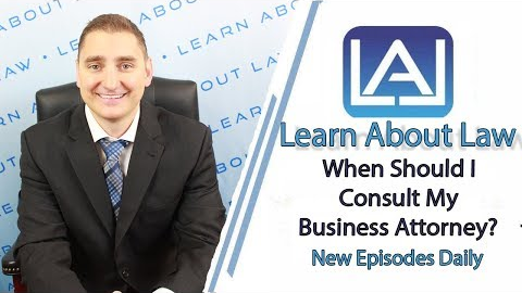 11 Situations in Which You Should Consult Your Business Attorney | Learn About Law