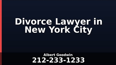 Divorce Lawyer in New York City