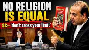 MILORD! NO RELIGION IS EQUAL....SC SHOCKED.....WARNS LAWYER OF CROSSING LIMIT | #supremecourtofindia