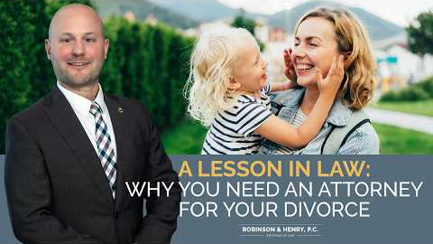 A Lesson In Law: Why You Need an Attorney For Your Divorce