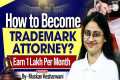 How to Become Trademark Attorney|